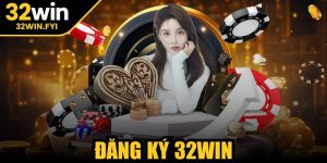 Đăng ký 32win