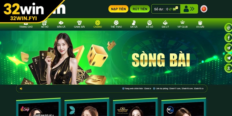 Casino 32Win là sòng bài trực tuyến nổi tiếng hàng đầu